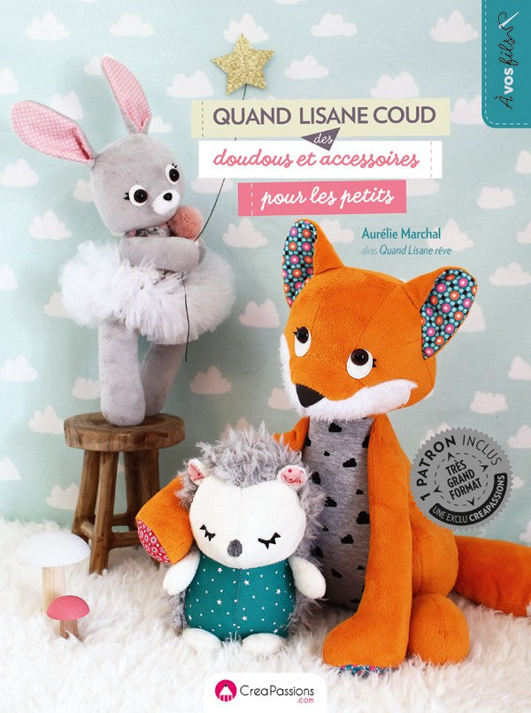 Un livre incontournable pour apprendre à coudre des doudous, peluches et accessoires adorables qui feront rêver petits et grands.
